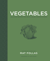 Vegetables: Delicious recipes for roots, bulbs, shoots &amp; stems by Mat Follas | £10.99 at Amazon