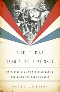 The First Tour de France: &nbsp;$40.00 $25.99 at Amazon
