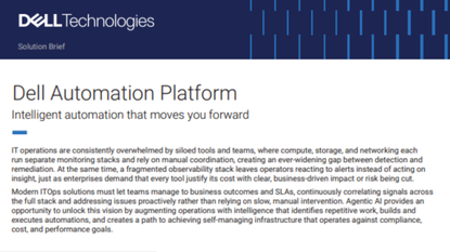 Dell Automation Platform: Intelligent Automation that moves you forward