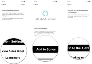Tap View Alexa Setup, then tap Add to Sonos, then tap Go to the Alexa app
