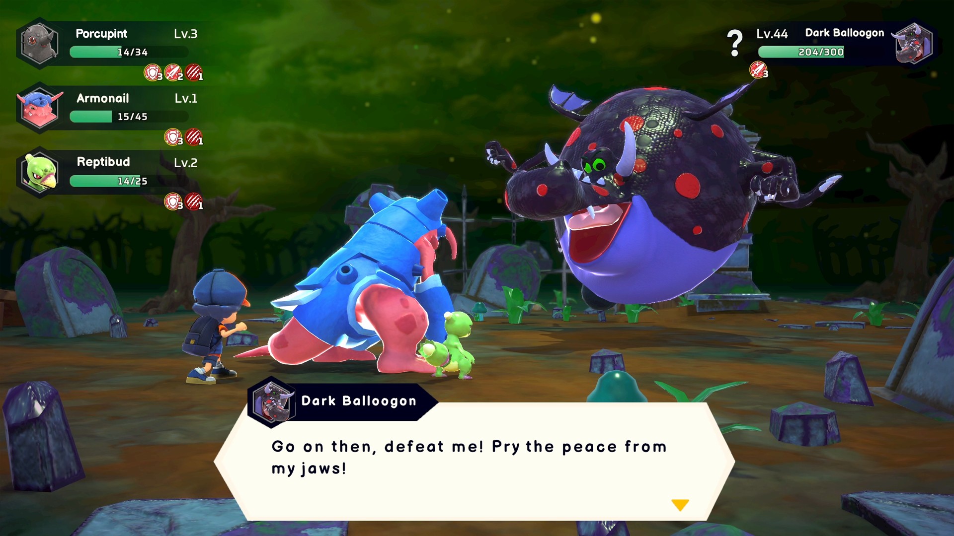 Milo fights Dark Balloogon in Serial World with Reptibud, Porcupint, and a Tanibo evolved into Armonail, with the boss creature saying &quot;Go on then, defeat me! Pry the peace from my jaws!&quot;