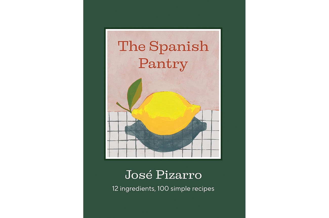 jose pizarro, spanish pantry cookbook