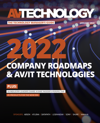 The Technology Manager’s Guide to 2022 Company Roadmaps & AV/IT Technologies