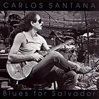 Carlos Santana - Blues For Salvador (Columbia, 1987)