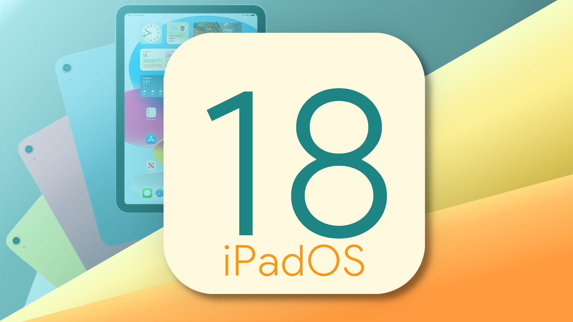 iPadOS 18: поддерживаемые iPad и ожидаемая дата выпуска