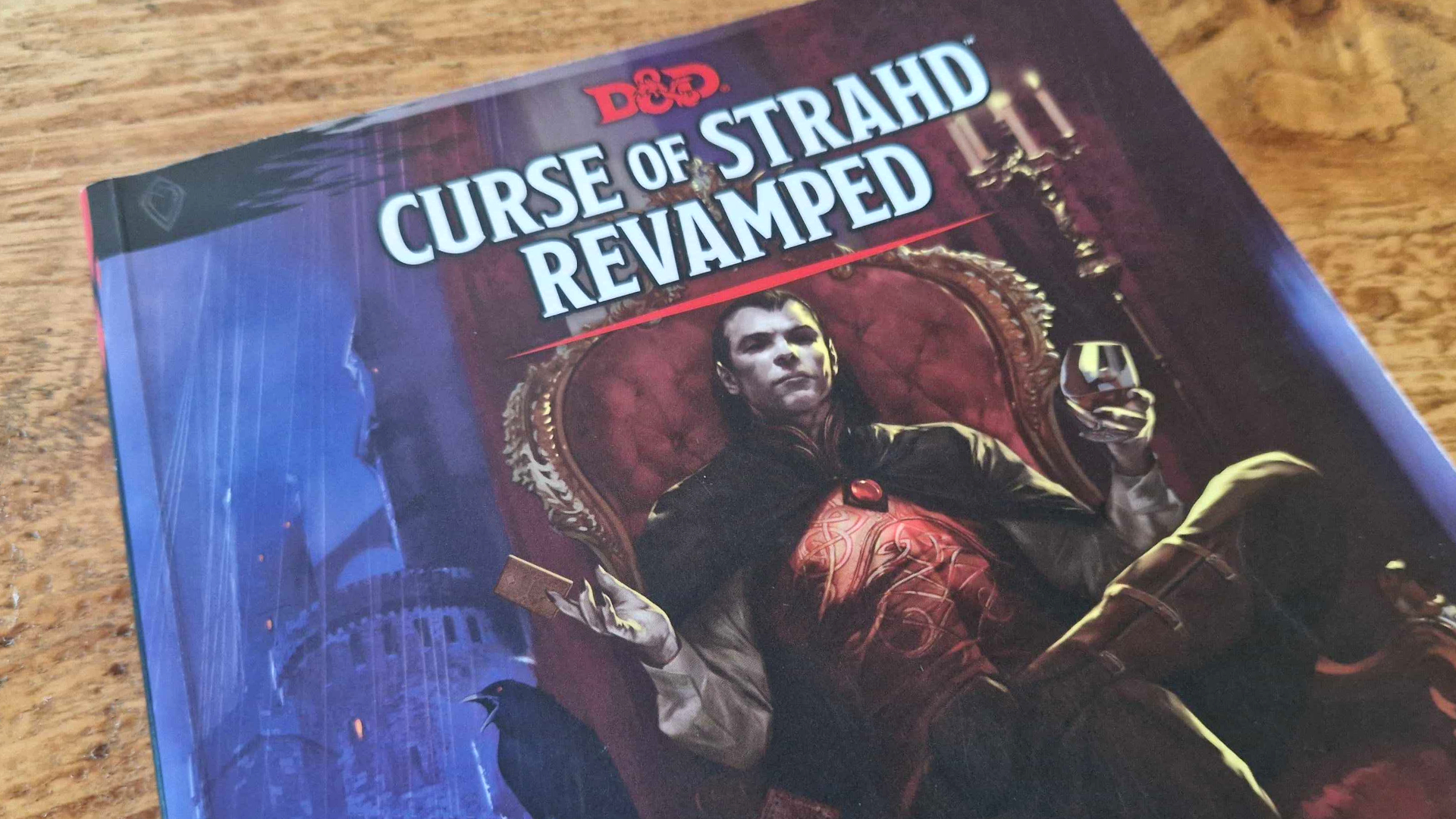 Curse of Strahd Revamped on a wooden table