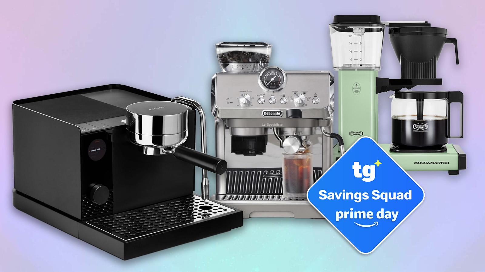 a composite image made of fellow espresso series 1, technivorm moccamster kgbv select, and delonghi la specialista arte evo with a tom's guide savings squad badge