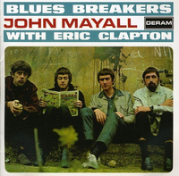 John Mayall With Eric Clapton: Blues Breakers