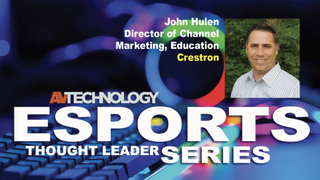JOHN HULEN Director of Channel Marketing, Education Crestron Electronics