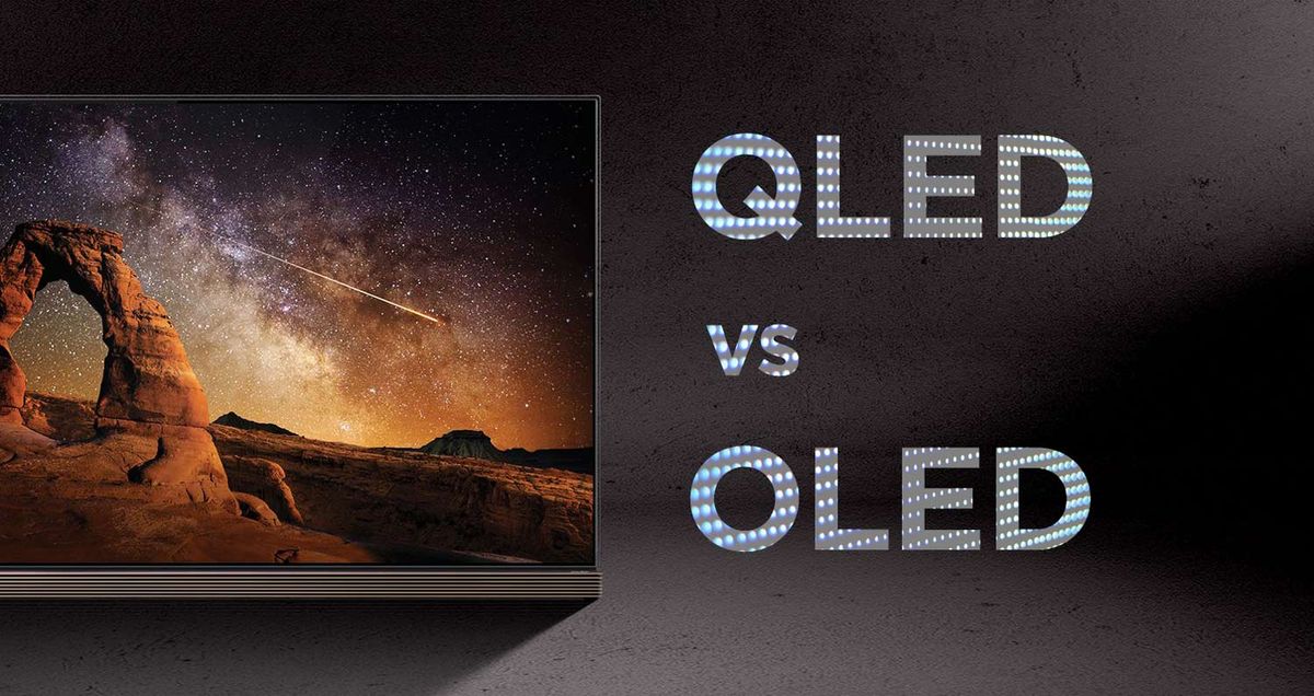 QLED Vs OLED TVs Who Wins Tom s Guide