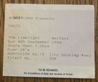 Oasis ticket, Limelight, Belfast, 1994