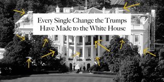 Every Single Change the Trumps Have Made to the White House