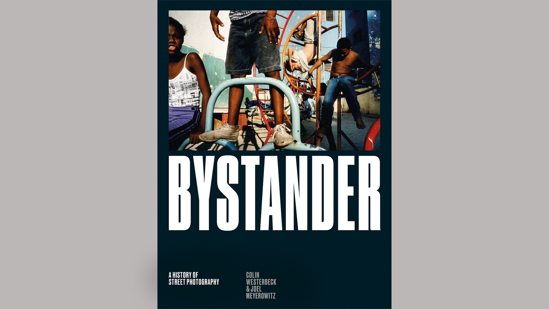 Cover of Bystander: A History of Street Photography, one of the best books on photography