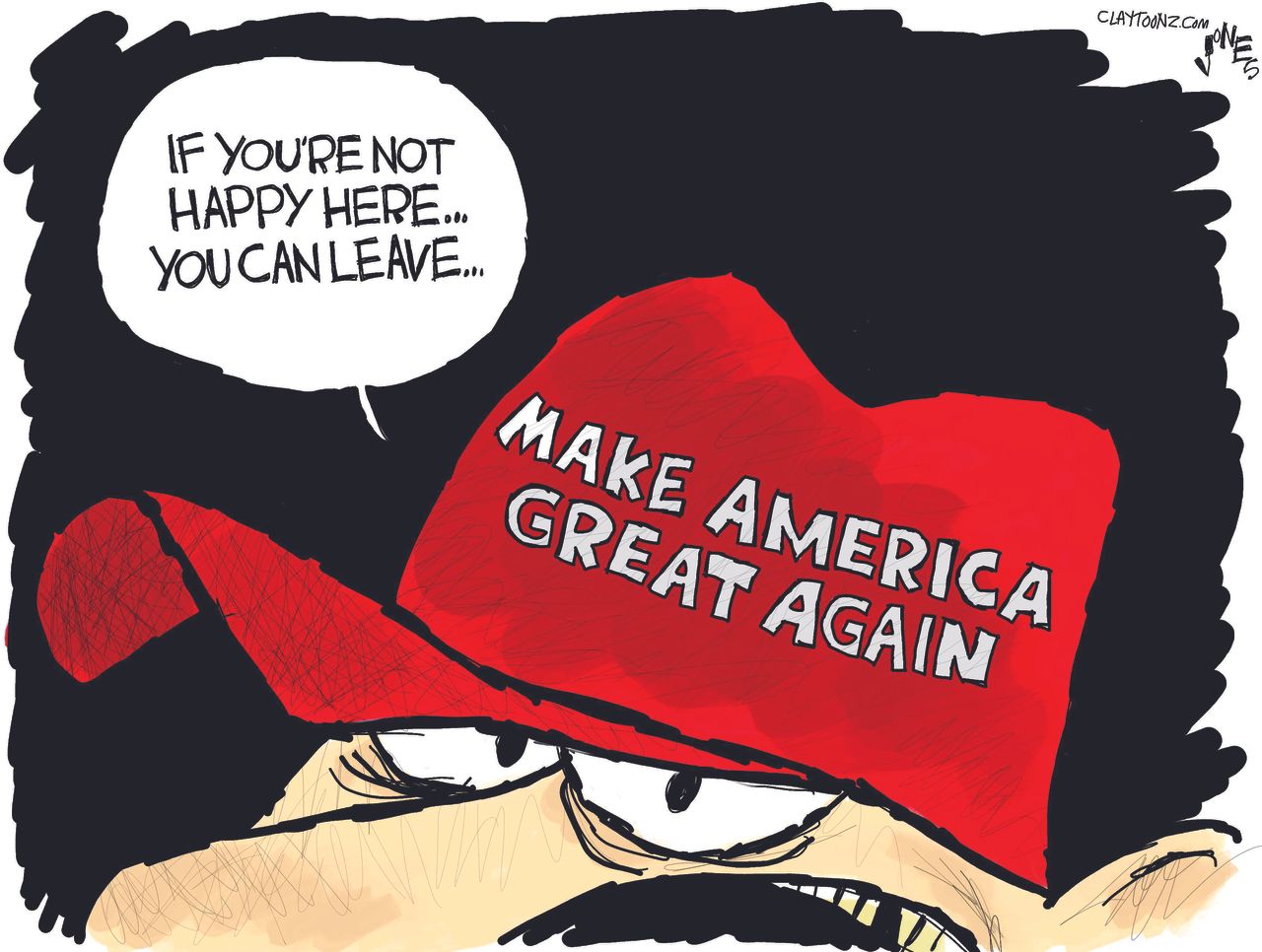 Political Cartoon U.S. MAGA If You&amp;#039;re Not Happy Here You Can Leave