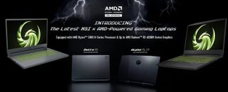 MSI AMD Advantage Gaming Laptops