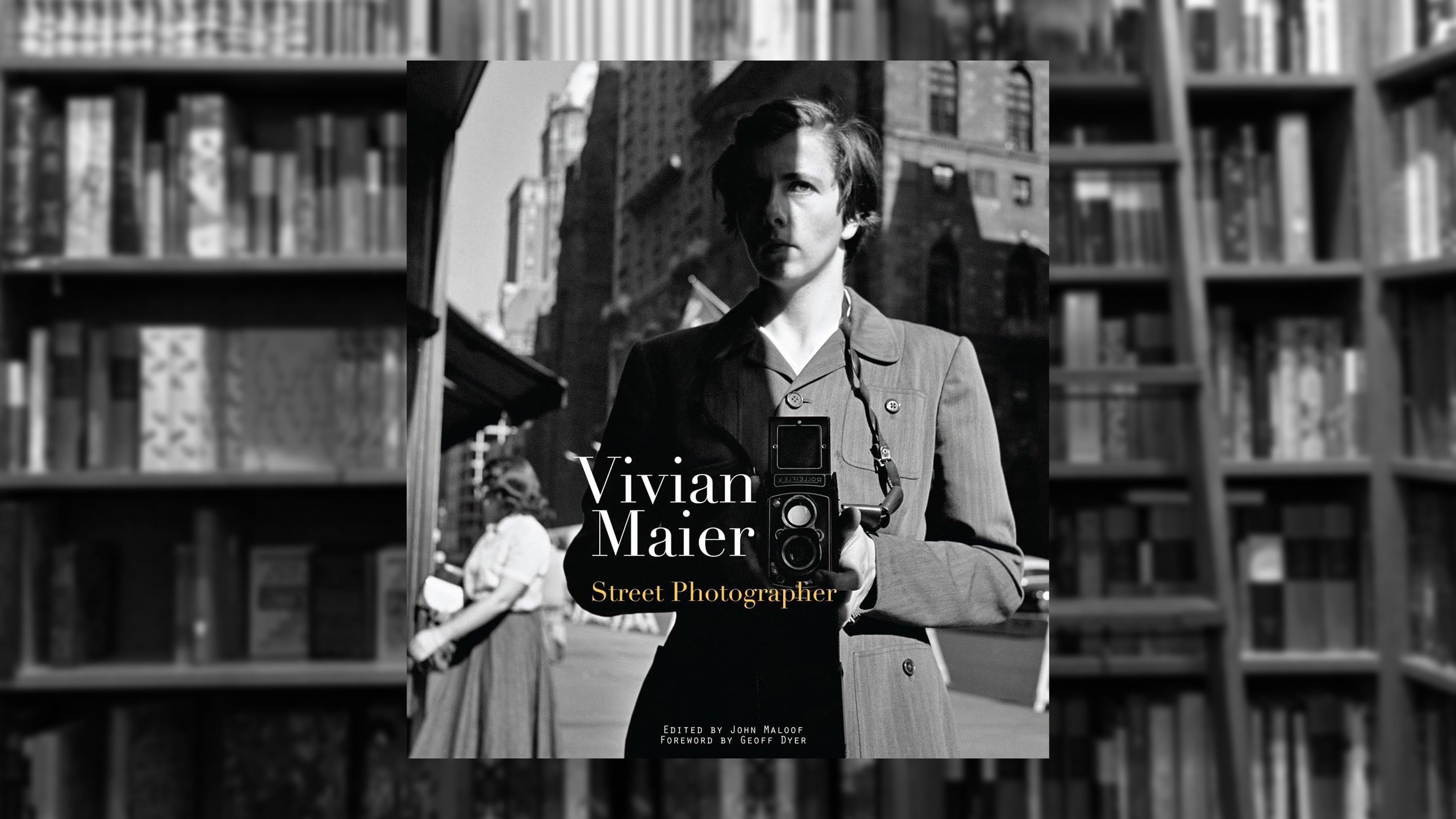 Vivian Maier: Street Photographer