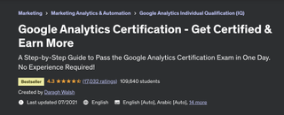 A screenshot of the Udemy website advertising the 'Google Analytics Certification - Get Certified & Earn More' course
