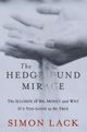 The Hedge Fund Mirage by Simon Lack