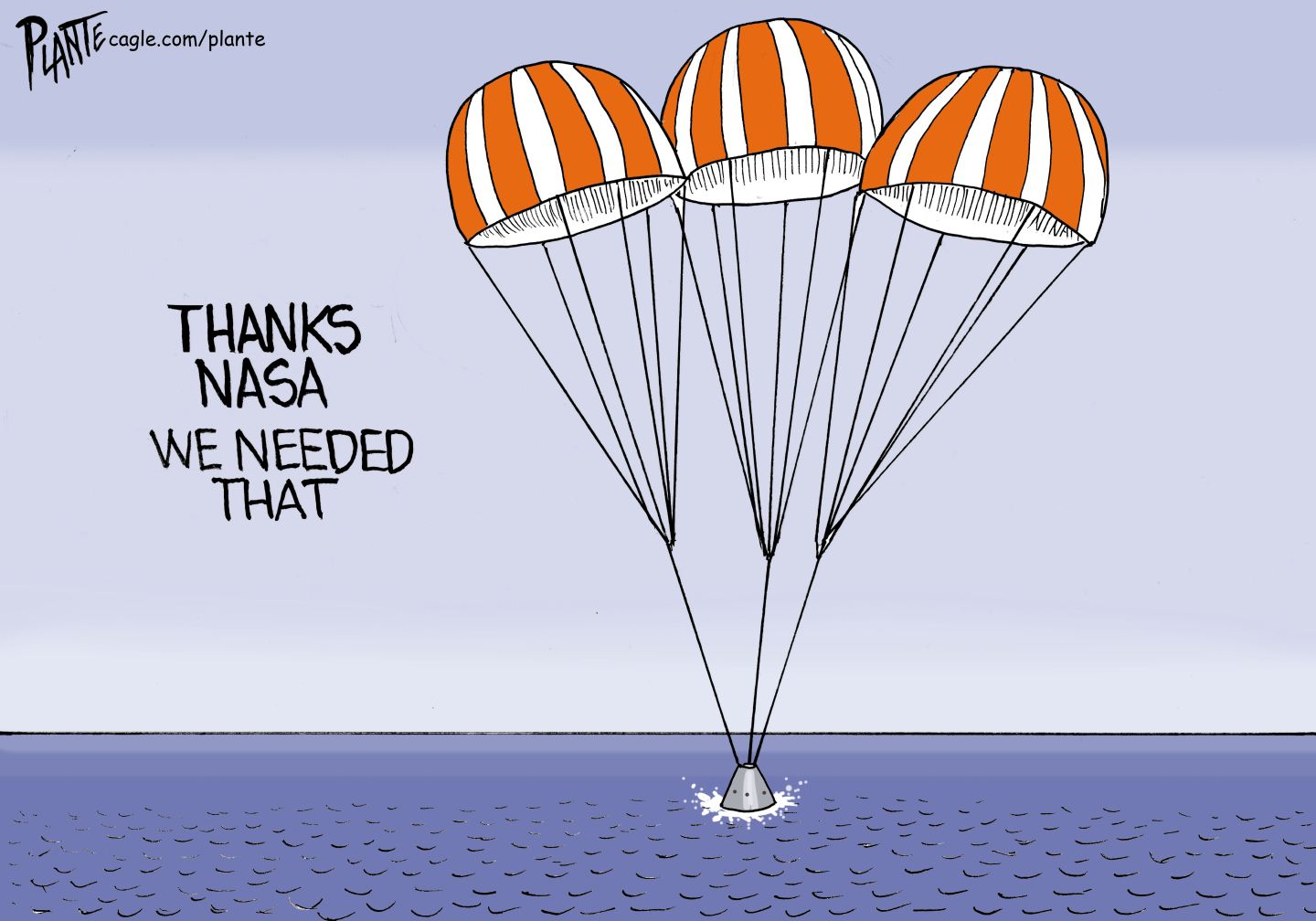 
                                This cartoon is called “Thanks NASA We Needed That” and depicts the Artemis II craft safely splashing down in the ocean, attached to three parachutes.
                            