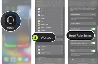 How to change heart rate zones: Launch the Watch app, tap workout, and then tap heart rate zones.
