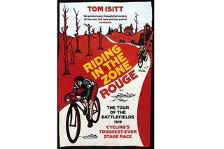 One of the best cycling books is Riding in the Zone Rouge front cover image a drawing of a cyclist on a bike on a white road with read fields either side