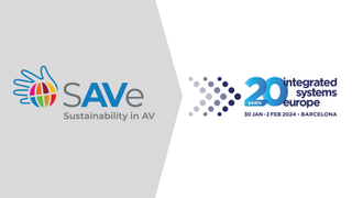 Sustainability in AV (SAVe) Partners with Integrated Systems Europe at ISE 2024.