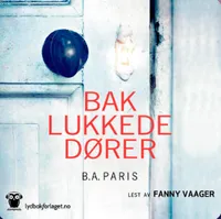 Bak lukkede d&oslash;rer - Paris B.A
