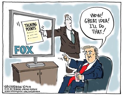 Political cartoon U.S. Trump talking points policy Fox News