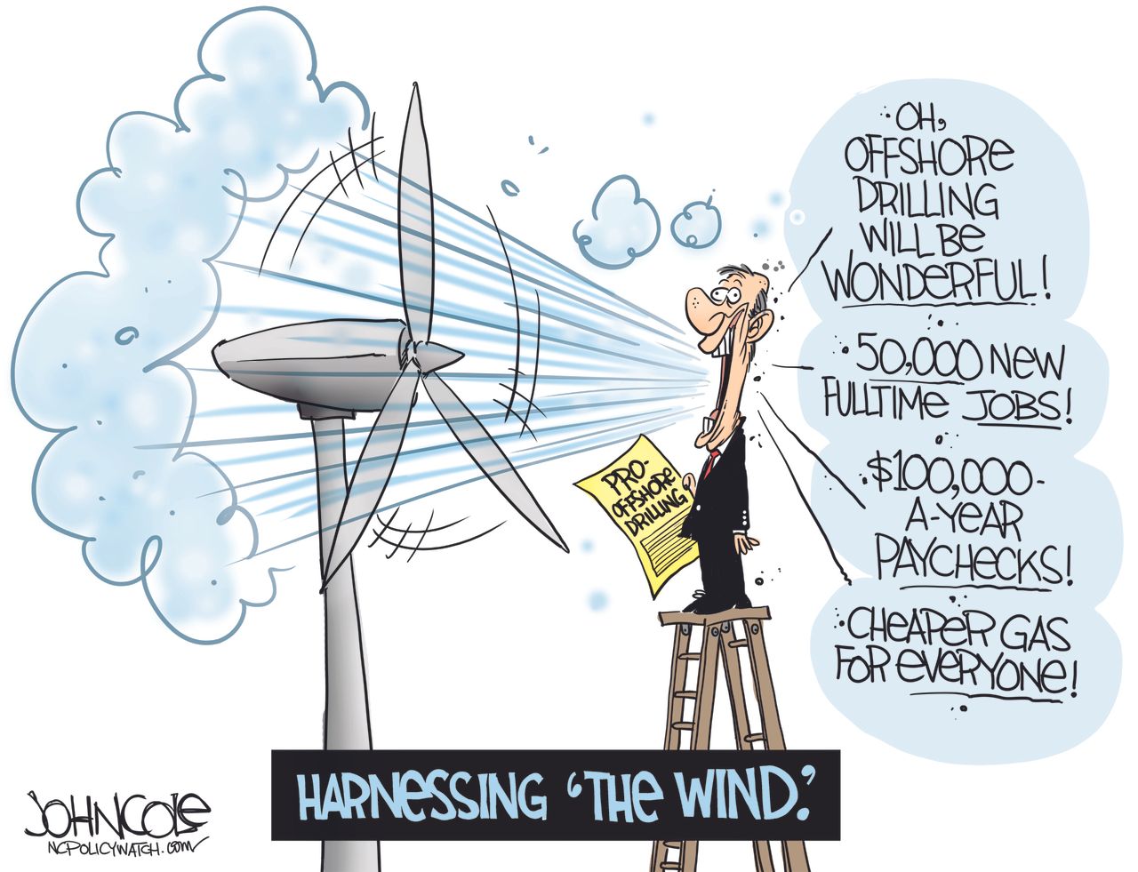 Political cartoon U.S. offshore drilling wind power economy jobs climate change