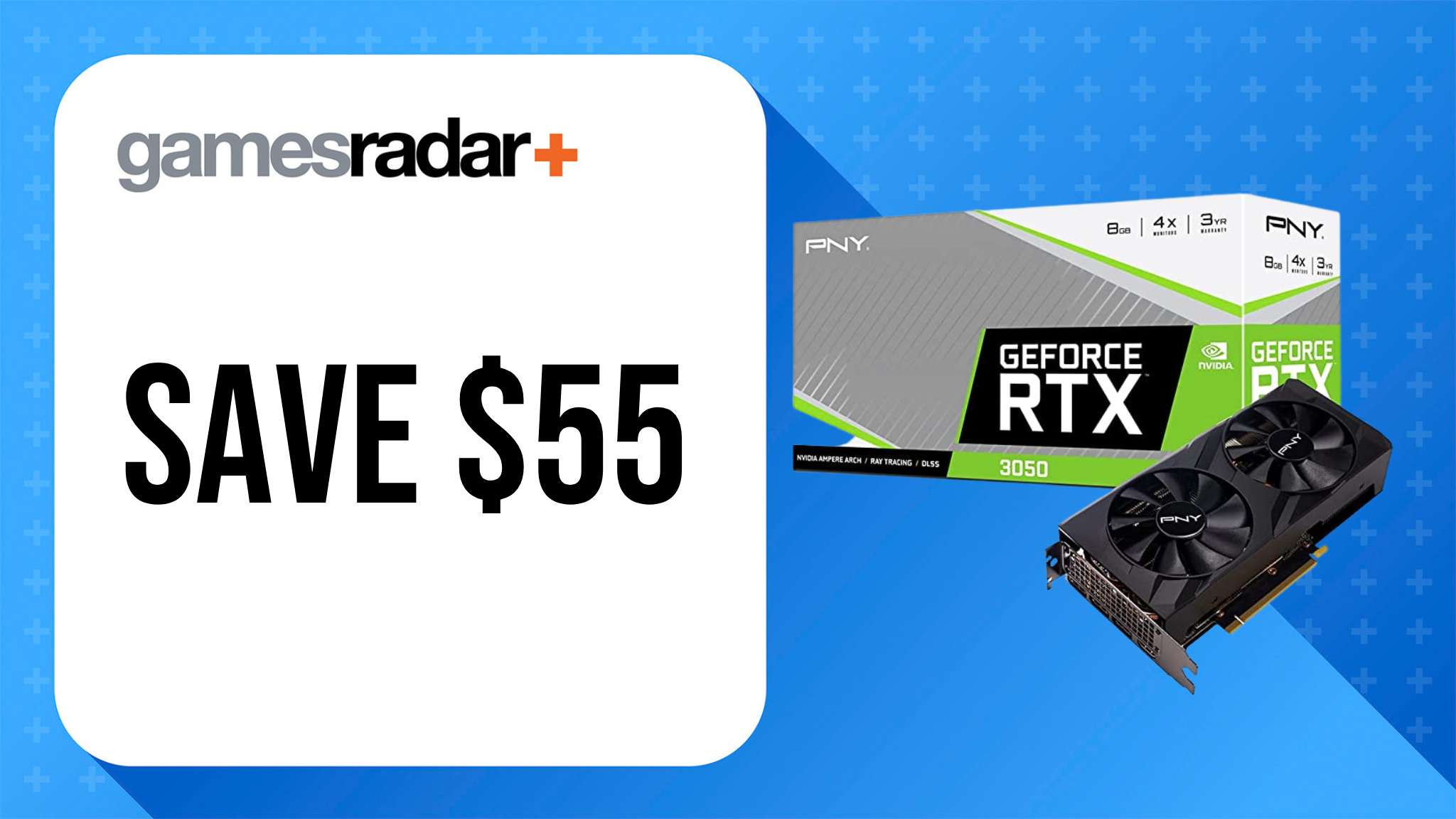 PNY GeForece RTX 3050 deal image with blue background and $55 saving stamp