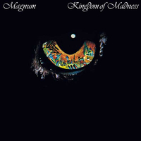 Magnum - Kingdom Of Madness (Jet Records, 1978)
