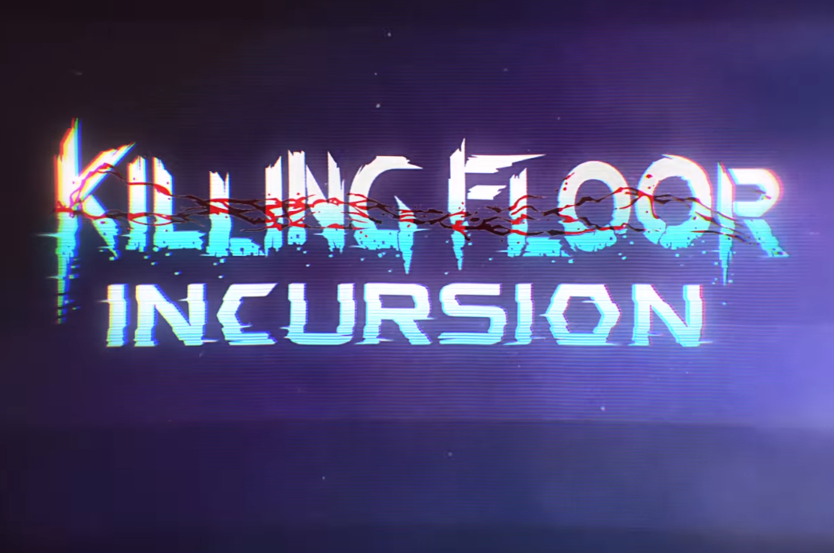 Tripwire announces Killing Floor Incursion, a VR game for Oculus Touch