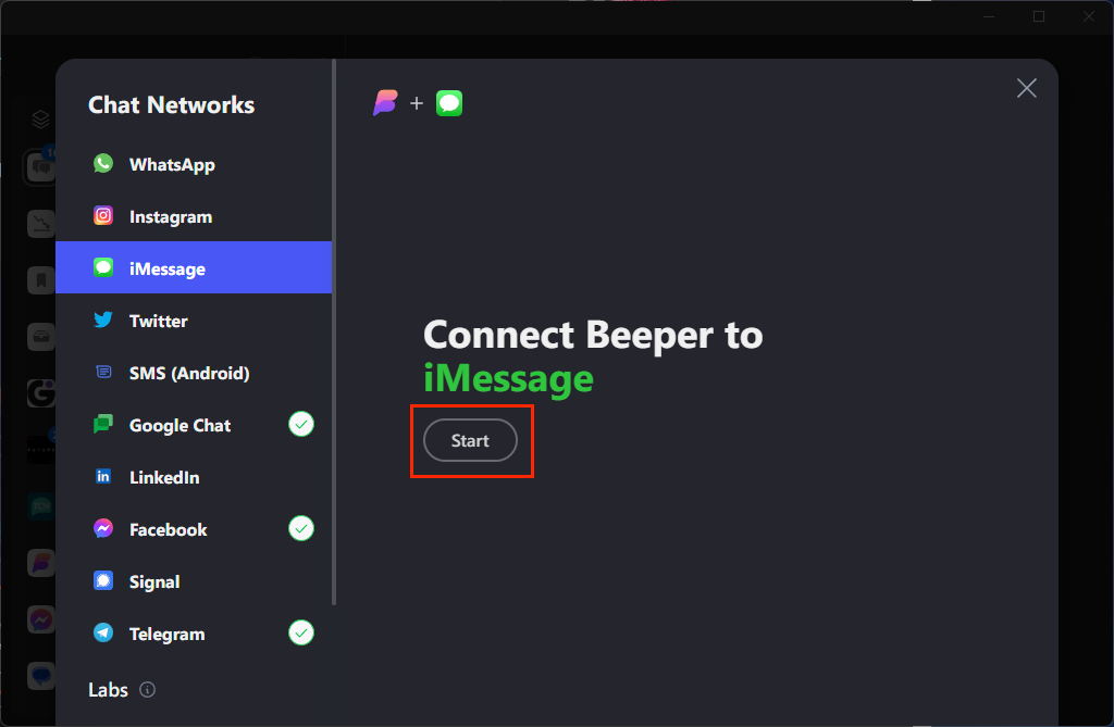 Click Start to begin iMessage integration with Beeper