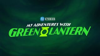 A screenshot of the title card for the upcoming DC show My Adventures with Green Lantern.