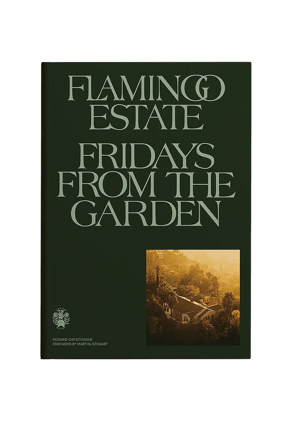 Flamingo Estate, Fridays From the Garden Cookbook