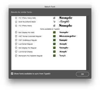 Navigate to the type menu and hit the 'Match Font' function