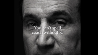 Nike ad which reads 'You can't spell Coach without K'