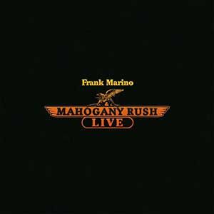 Frank Marino & Mahogany Rush: Live