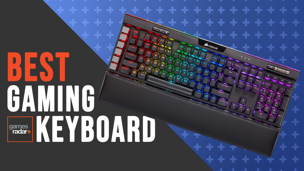 Best gaming keyboards 2020 GamesRadar+