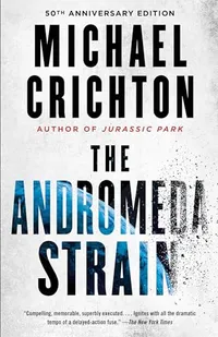 'The Andromeda Strain' (50th anniversary edition) 'The Andromeda Strain' (50th anniversary edition)
