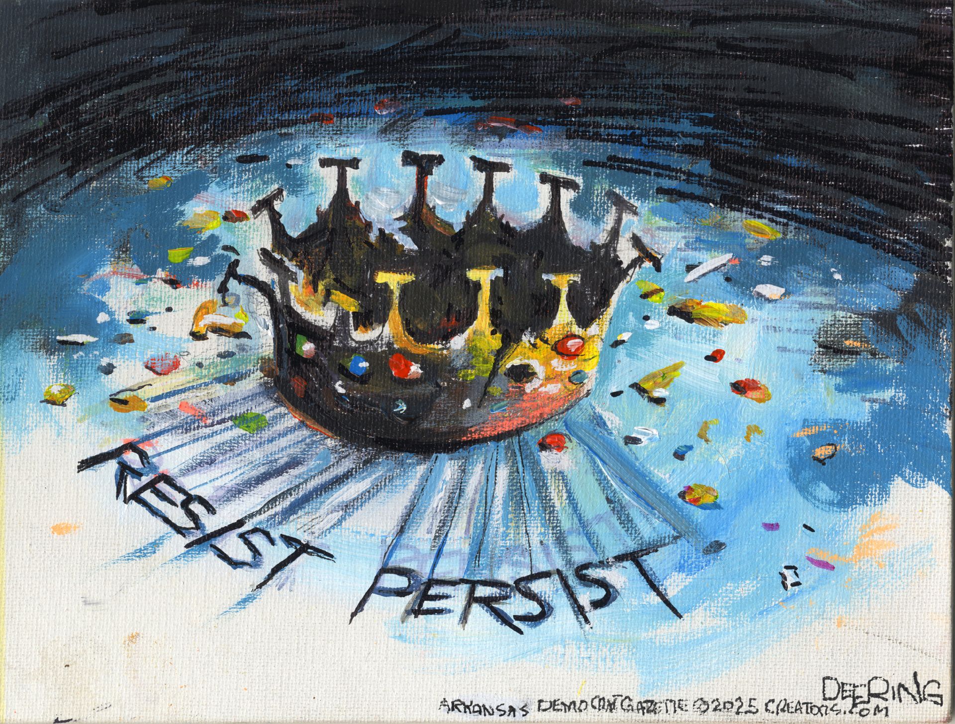 
                                This cartoon depicts a crown on Earth, viewed from high above. The words “RESIST PERSIST” flow from the crown.
                            