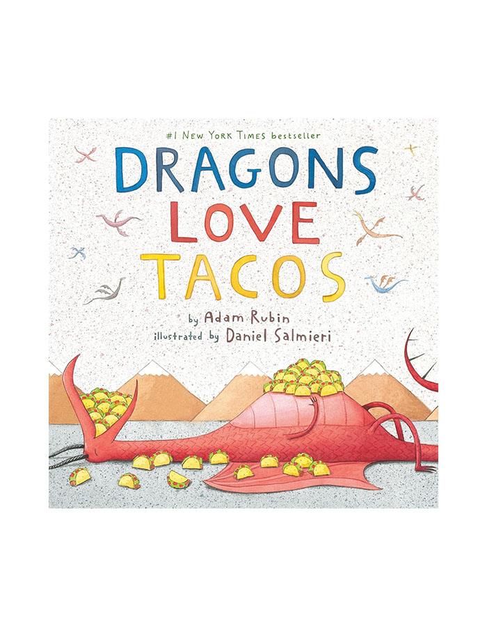 Dragons Love Tacos