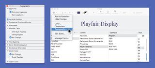 Within the macOS Fonts panel there’s a hidden menu option to show the Typography panel, providing access to extra font features