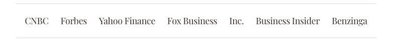 The company has also been featured across major financial media including CNBC, Forbes, Yahoo Finance, Fox Business, Inc. Magazine, Business Insider, and Benzinga.