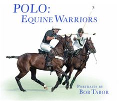 Coffee table book Polo: Equine Warriors