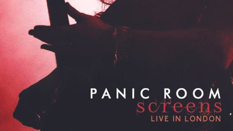 Panic Room - Screens: Live In London DVD artwork