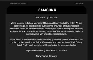 A Galaxy Buds 3 Pro pre-orderer's message from Samsung explaining the manufacturing issues and delay