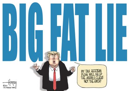 Political cartoon U.S. Trump lies tax reform middle class