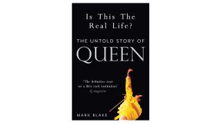 Essential Queen books: Is This The Real Life?: The Untold Story Of Queen