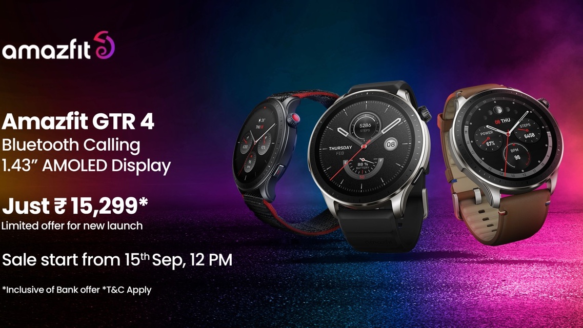Amazfit launches premium range GTR 4 with an attractive Rs 1700